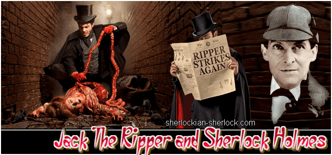 Jack The Ripper versus Sherlock Holmes