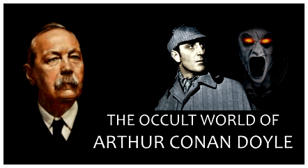The Occult World of Arthur Conan Doyle