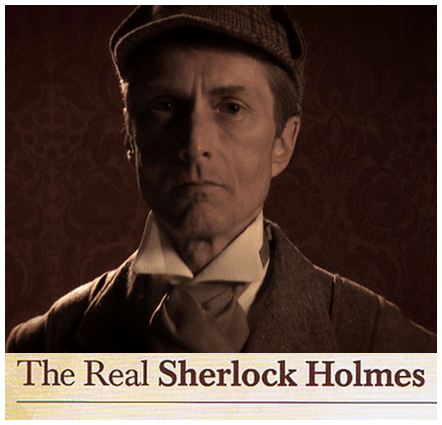 Tthe real Sherlock Holmes