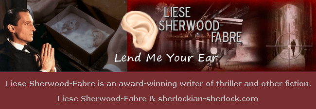 Liese Sherwood-Fabre Sherlock Holmes lend me your ear