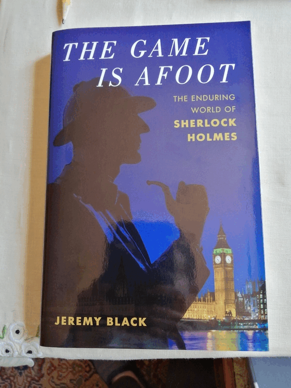Jeremy Black The Game Is Afoot book